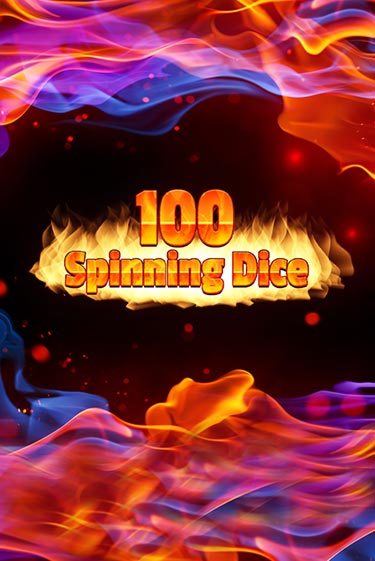 100 Spinning Dice игровой автомат | Казино Кристалл играть бесплатно