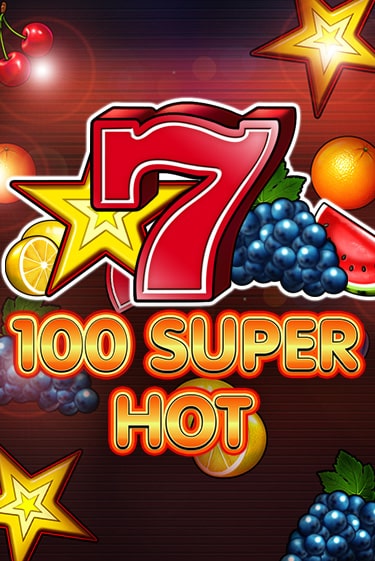 100 Super Hot игровой автомат | Казино Кристалл играть бесплатно