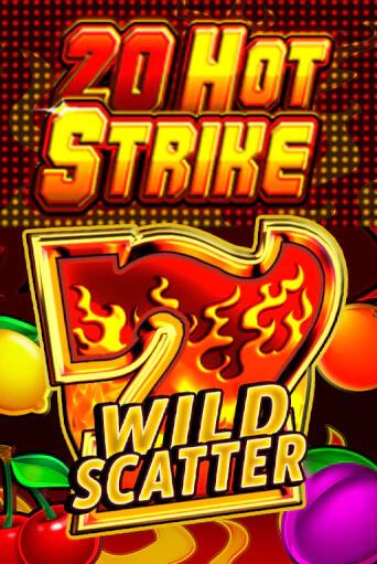 20 Hot Strike игровой автомат | Казино Кристалл играть бесплатно