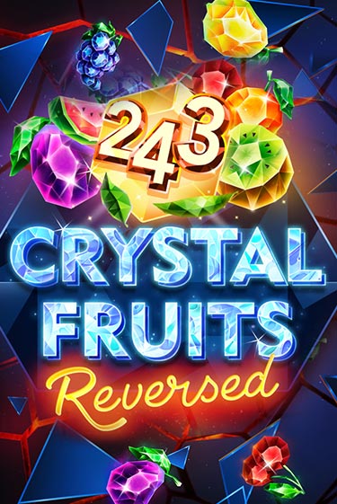 243 Crystal Fruits Reversed игровой автомат | Казино Кристалл играть бесплатно