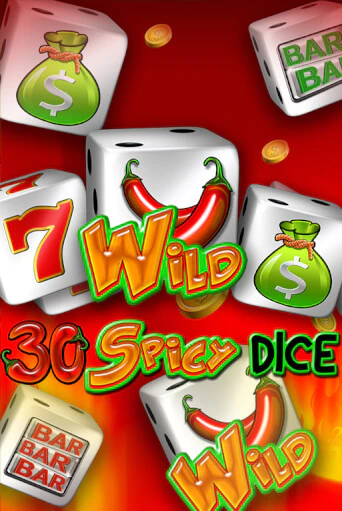 30 Spicy Dice игровой автомат | Казино Кристалл играть бесплатно
