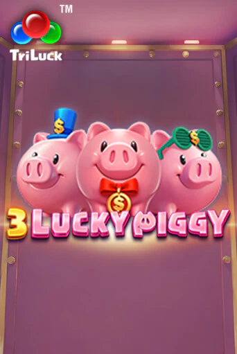 3 LUCKY PIGGY игровой автомат | Казино Кристалл играть бесплатно