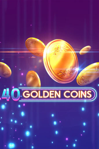 40 Golden Coins игровой автомат | Казино Кристалл играть бесплатно