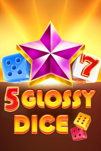 5 Glossy Dice игровой автомат | Казино Кристалл играть бесплатно