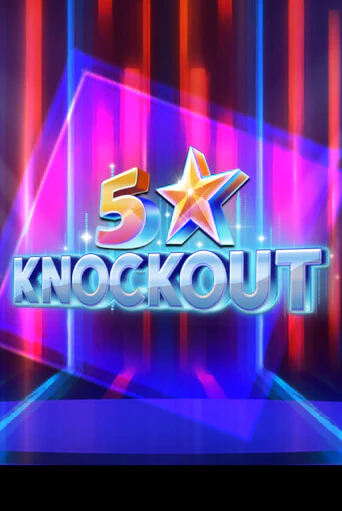 5 Star Knockout игровой автомат | Казино Кристалл играть бесплатно