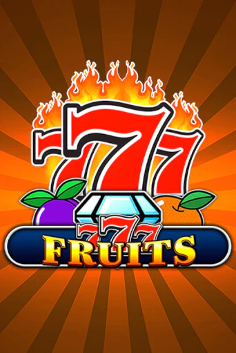 777 - Fruits игровой автомат | Казино Кристалл играть бесплатно