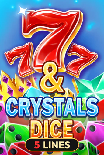 7 & Crystals Dice игровой автомат | Казино Кристалл играть бесплатно