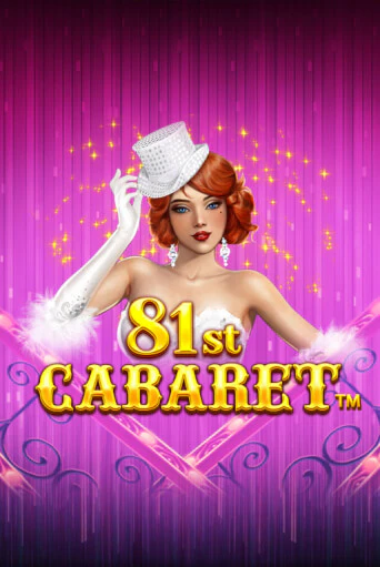 81st Cabaret игровой автомат | Казино Кристалл играть бесплатно