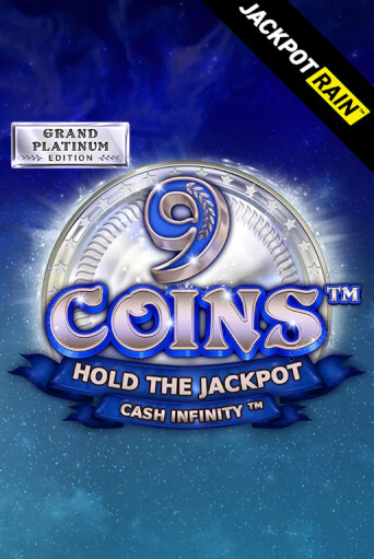 9 Coins Grand Platinum Edition JackpotRain игровой автомат | Казино Кристалл играть бесплатно