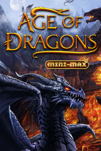Age of Dragons Mini-Max игровой автомат | Казино Кристалл играть бесплатно