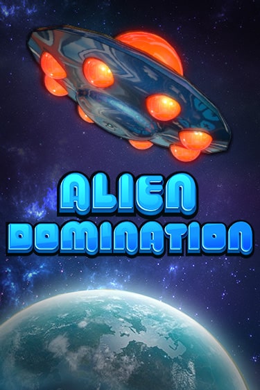 Alien Domination игровой автомат | Казино Кристалл играть бесплатно