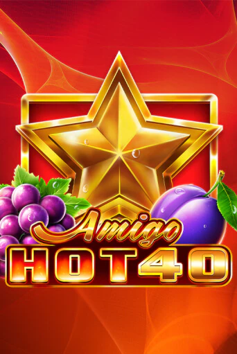 Amigo Hot 40 игровой автомат | Казино Кристалл играть бесплатно