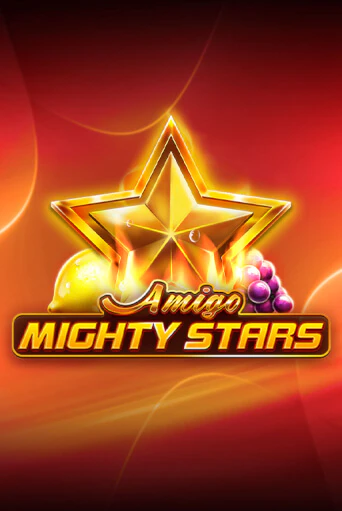 Amigo Mighty Stars игровой автомат | Казино Кристалл играть бесплатно