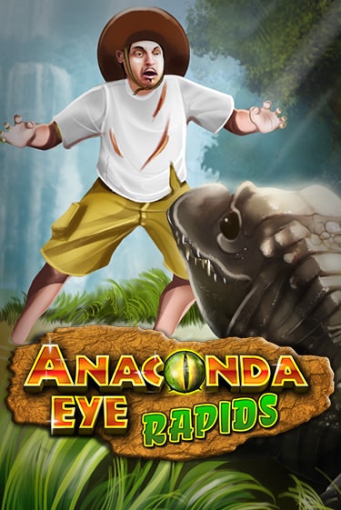 Anaconda Eye Rapids игровой автомат | Казино Кристалл играть бесплатно