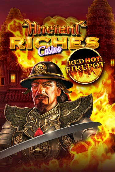 Ancient Riches Red Hot Firepot игровой автомат | Казино Кристалл играть бесплатно