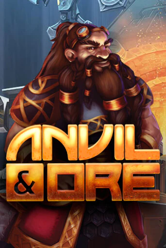 Anvil and Ore VF игровой автомат | Казино Кристалл играть бесплатно