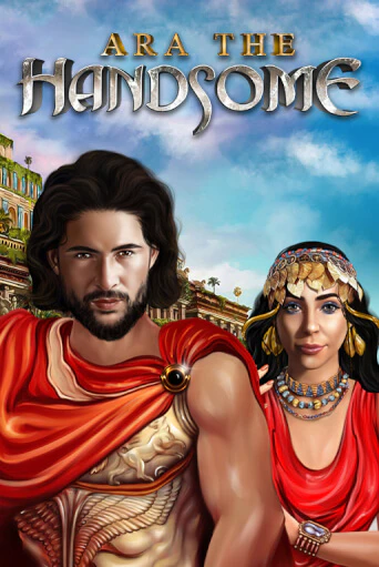 Ara the Handsome игровой автомат | Казино Кристалл играть бесплатно