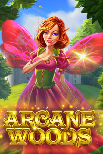 Arcane Woods игровой автомат | Казино Кристалл играть бесплатно