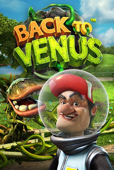 Back To Venus игровой автомат | Казино Кристалл играть бесплатно