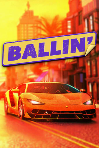 Ballin игровой автомат | Казино Кристалл играть бесплатно