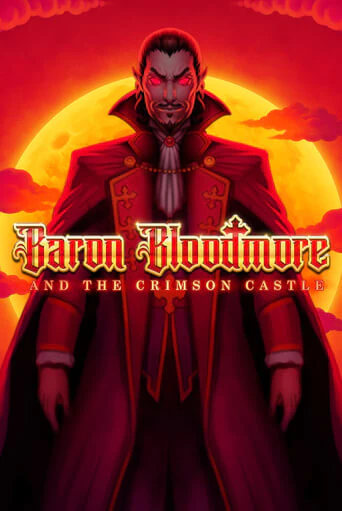 Baron Bloodmore and the Crimson Castle игровой автомат | Казино Кристалл играть бесплатно