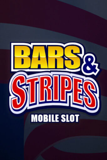 Bars And Stripes игровой автомат | Казино Кристалл играть бесплатно