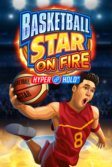 Basketball Star on Fire игровой автомат | Казино Кристалл играть бесплатно