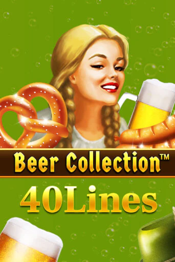 Beer Collection 40 Lines игровой автомат | Казино Кристалл играть бесплатно