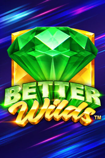 Better Wilds игровой автомат | Казино Кристалл играть бесплатно