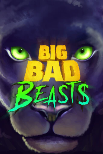 Big Bad Beasts игровой автомат | Казино Кристалл играть бесплатно