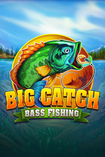 Big Catch Bass Fishing игровой автомат | Казино Кристалл играть бесплатно