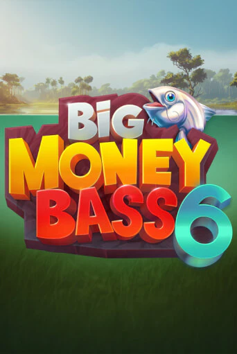 Big Money Bass 6 игровой автомат | Казино Кристалл играть бесплатно