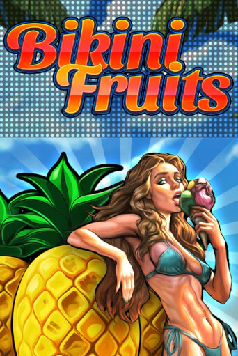Bikini Fruits игровой автомат | Казино Кристалл играть бесплатно