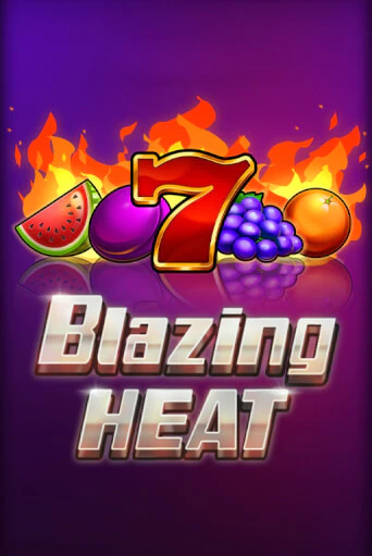 Blazing Heat игровой автомат | Казино Кристалл играть бесплатно