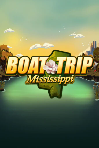 Boat Trip Mississippi игровой автомат | Казино Кристалл играть бесплатно