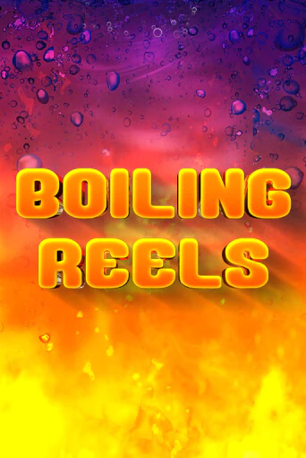 Boiling Reels игровой автомат | Казино Кристалл играть бесплатно