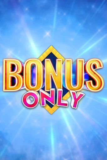 Bonus Only игровой автомат | Казино Кристалл играть бесплатно