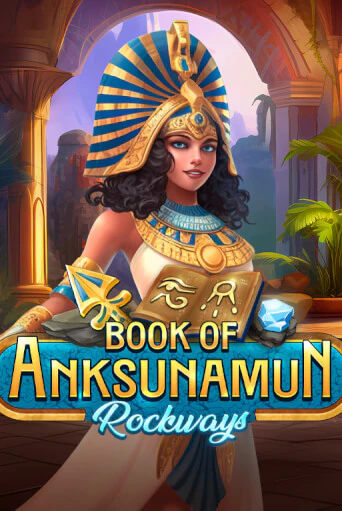 Book Of Anksunamun Rockways игровой автомат | Казино Кристалл играть бесплатно