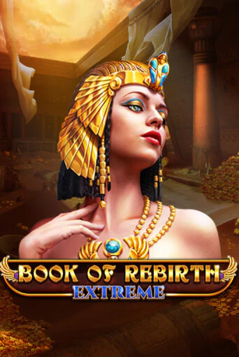 Book Of Rebirth - Extreme игровой автомат | Казино Кристалл играть бесплатно
