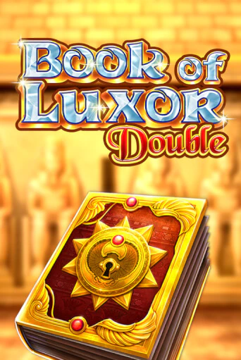 Book of Luxor Double игровой автомат | Казино Кристалл играть бесплатно