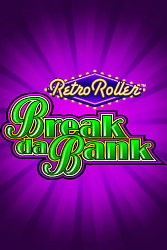 Break da Bank Retro Roller™ игровой автомат | Казино Кристалл играть бесплатно