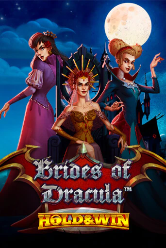Brides of Dracula Hold & Win игровой автомат | Казино Кристалл играть бесплатно