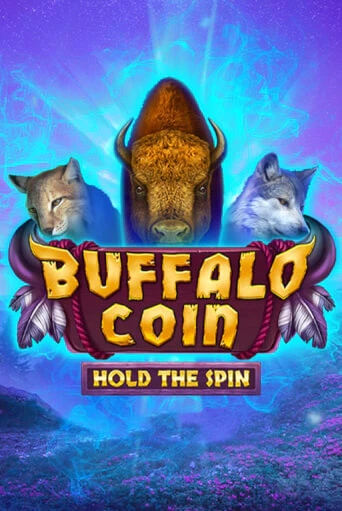 Buffalo Coin Hold The Spin игровой автомат | Казино Кристалл играть бесплатно