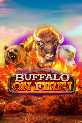 Buffalo on Fire! игровой автомат | Казино Кристалл играть бесплатно