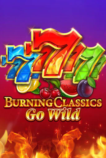 Burning Classics Go Wild игровой автомат | Казино Кристалл играть бесплатно
