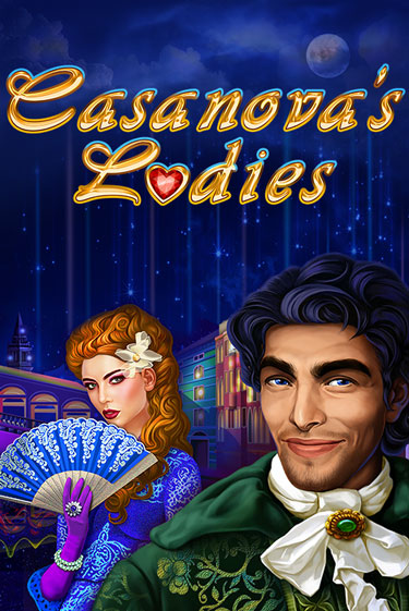 Casanova's Ladies игровой автомат | Казино Кристалл играть бесплатно