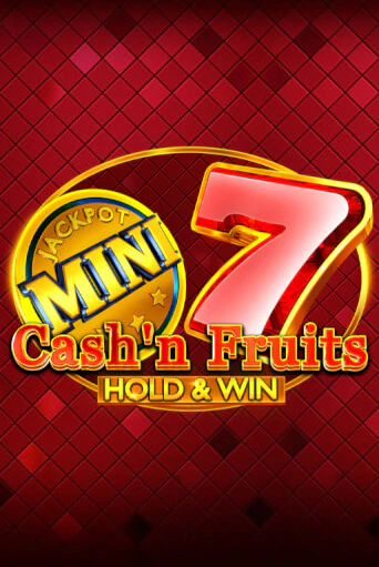 Cash'n Fruits Hold and Win игровой автомат | Казино Кристалл играть бесплатно