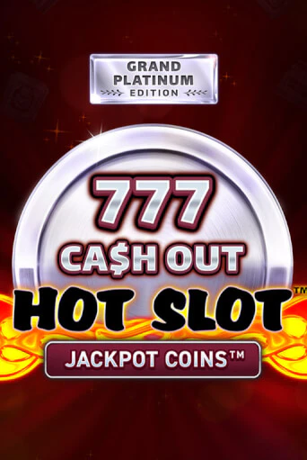 Hot Slot: 777 Cash Out Grand Platinum Edition игровой автомат | Казино Кристалл играть бесплатно