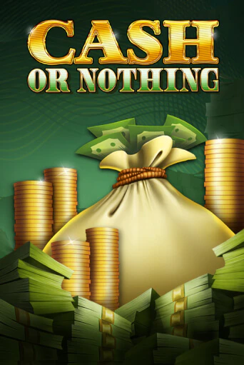 Cash or Nothing игровой автомат | Казино Кристалл играть бесплатно