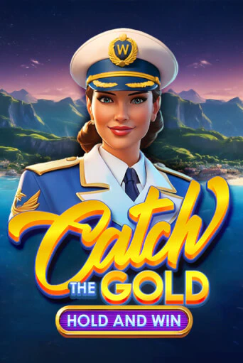 Catch the Gold Hold and Win игровой автомат | Казино Кристалл играть бесплатно